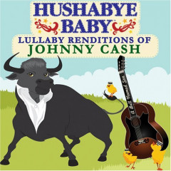 Hushabye bébe Johnny Cash CD Lullaby
