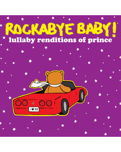 Rockabye Baby CD Lullaby Prince CD Lullaby