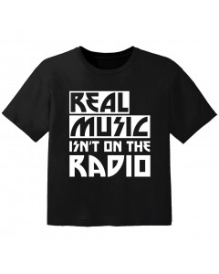 T-shirt Original Enfant real music isnt on the radio